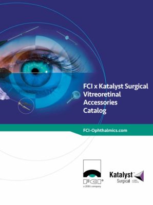 Vignette FCI x Katalyst Vitreoretinal Accessories Catalog